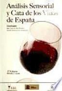 Análisis sensorial y cata de los vinos de España