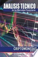 Analisis Tecnico de Los Mercados Financieros. Criptomonedas and Bitcoin