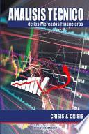 Analisis Tecnico de los Mercados Financieros.