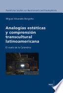 Analogias esteticas y comprension transcultural latinoamericana