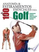 Anatomía & 100 estiramientos para Golf (Color)