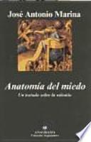 Anatomía del miedo