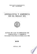 Andalucía y América en el siglo XX