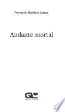Andante mortal