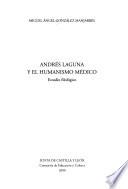 Andrés Laguna y el humanismo médico