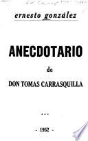 Anecdotario de Tomás Carrasquilla