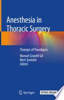 Anesthesia in Thoracic Surgery