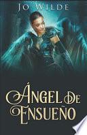 Ángel De Ensueño