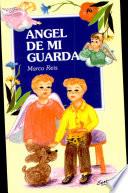 Angel De Mi Guarda