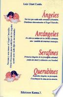 Ángeles, arcángeles, serafines y querubines