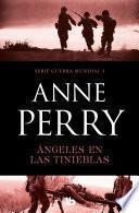 Ángeles en las tinieblas (Primera Guerra Mundial 3)