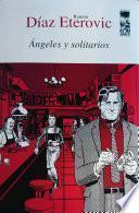Ángeles y solitarios