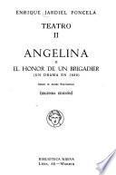 Angelina, o, El honor de un brigadier