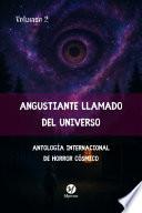Angustiante Llamado del Universo