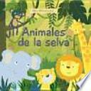 Animales de la selva