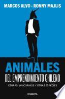 Animales del emprendimiento chileno