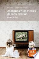 Animales en los medios de comunicación
