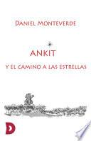 Ankit y el camino a las estrellas