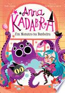 Anna Kadabra 3 - Um Monstro na Banheira