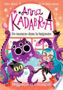 Anna Kadabra - Un monstre dans la baignoire