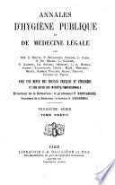 Annales d'hygiène publique et de médecine légale