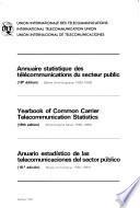 Annuaire statistique des télécommunications du secteur public