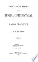 Annual Report of the Bureau of Industrial and Labor Statistics