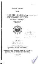 Annual Report of the North Louisiana Agricultural Experiment Station, Calhoun, Louisiana