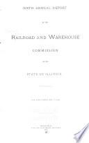 Annual Report of the Railroad and Warehouse Commission of the State of Illinois