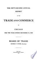 Annual Report of the Trade and Commerce of Chicago for the Year Ended December 31 ...