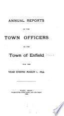 Annual Reports of the Town Officers of the Town of Enfield for the Year ...