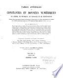 Annual tables of constants and numerical data chemical, physical, and technological