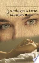 Ante los ojos de Desirée