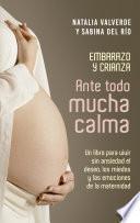 Ante todo mucha calma