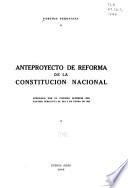Anteproyecto de reforma de la constitución nacional