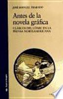 Antes de la novela gráfica