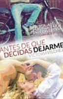 Antes de que decidas dejarme