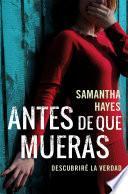Antes de que mueras