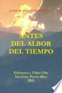 ANTES DEL ALBOR DEL TIEMPO