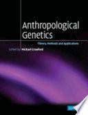 Anthropological Genetics