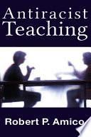 Anti-Racist Teaching