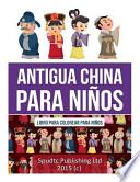 Antigua China para Niños