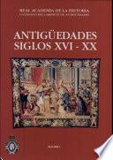 Antigüedades siglos XVI-XX