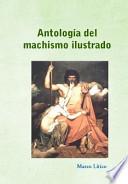 Antologfa del machismo ilustrado