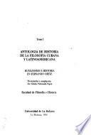 Antologia de historia de la filosofia cubana y latinoamericana: Antropología, etnografía, arqueología
