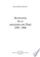 Antología de la Amazonía del Perú