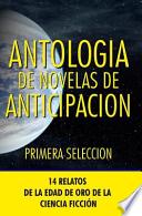 Antología de novelas de anticipación