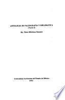 Antología de paleografía y diplomática