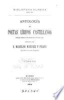 Antología de poetas liricos castellanos desde la formación del idioma hasta nuestros dias: without special title