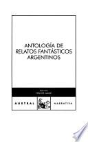 Antología de relatos fantásticos argentinos